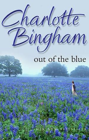 Out of the Blue by Charlotte Bingham