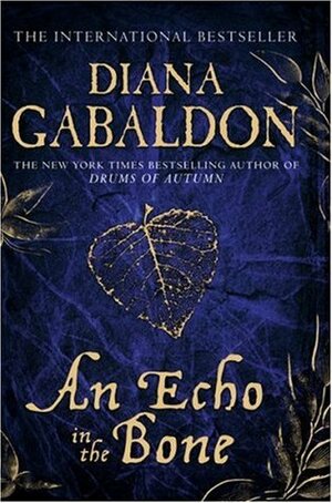 An Echo in the Bone by Diana Gabaldon
