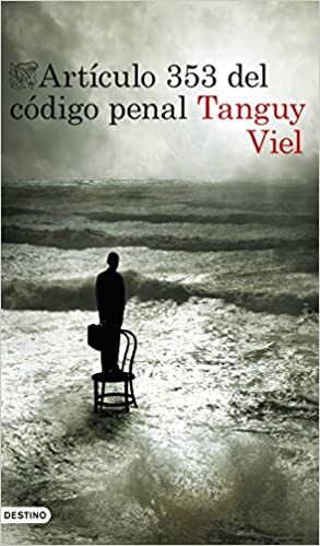 Artículo 353 del código penal by Tanguy Viel