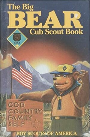 Bear Cub Scout Book by Boy Scouts of America