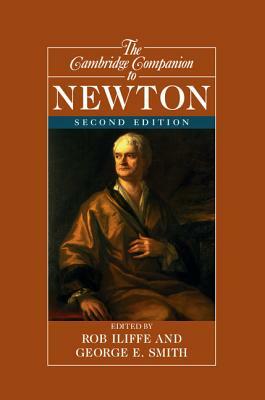 The Cambridge Companion to Newton by 