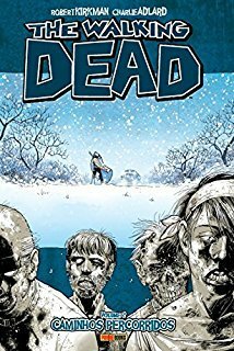 The Walking Dead, Volume 2: Caminhos Percorridos by Robert Kirkman