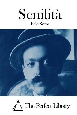 Senilità by Italo Svevo