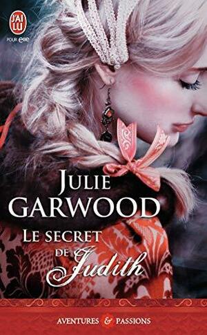 Le secret de Judith by Julie Garwood