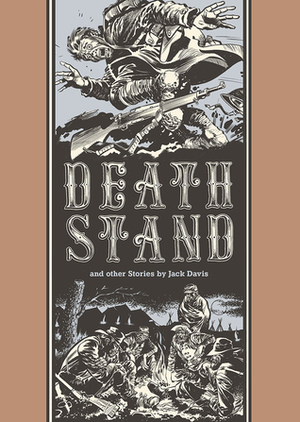 Death Stand and Other Stories by Jack Davis, Harvey Kurtzman