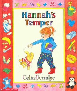 Hannah's Temper by Celia Berridge