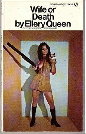 Wife or Death by Ellery Queen, Richard Deming