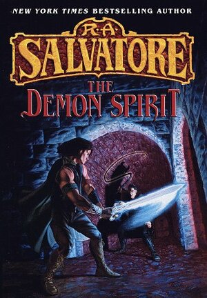 The Demon Spirit by R.A. Salvatore
