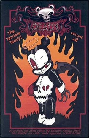 Deady the Terrible Teddy by Aurelio Voltaire