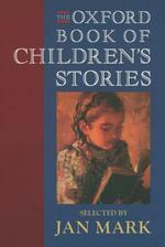 The Oxford Book of Children's Stories by Jan Mark