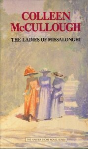 The Ladies of Missalonghi by Colleen McCullough