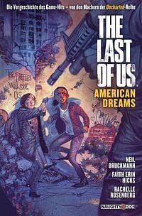 The last of us - American dreams by Neil Druckmann