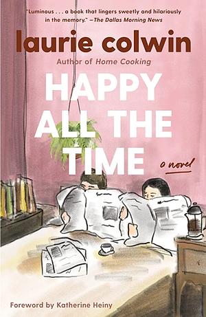 Happy All the Time by Laurie Colwin