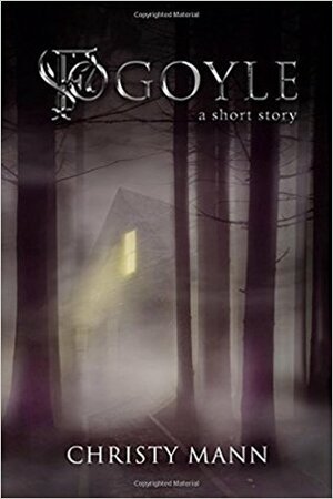 Fogoyle: A Short Story (Fogolye #1) by Christy Mann