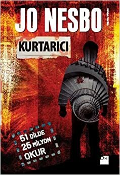 Kurtarıcı by Jo Nesbø