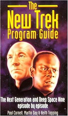 The New Trek Programme Guide by Keith Topping, Paul Cornell, Martin Day