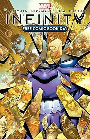 FCBD: Infinity by Warren Ellis, Jerome Opeña, Mike McKone, Jonathan Hickman, Jim Cheung, Skottie Young