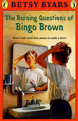 The Burning Questions of Bingo Brown by Betsy Byars