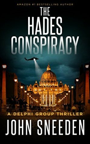 The Hades Conspiracy by John Sneeden