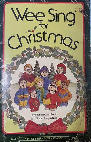 Wee Sing for Christmas by Pamela Conn Beall