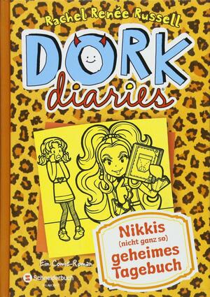 Nikkis (nicht ganz so) geheimes Tagebuch by Rachel Renée Russell