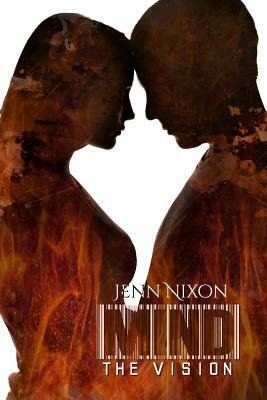 Mind: The Vision by Jenn Nixon