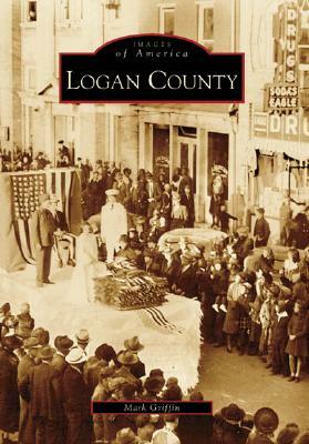 Logan County by Mark Griffin