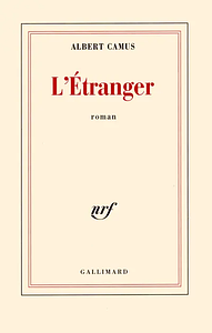 L'Étranger by Albert Camus