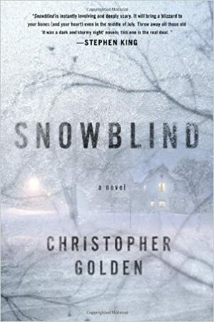 Snowblind by Christopher Golden