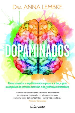 Dopaminados by Anna Lembke