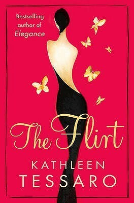 The Flirt by Kathleen Tessaro