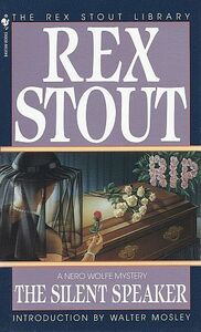 The Silent Speaker by Walter Mosley, Rex Stout