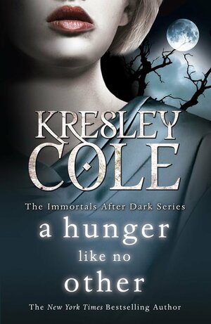 A Hunger Like No Other by Kresley Cole