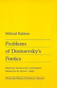 Problems of Dostoevsky's Poetics, Volume 8 by Mikhail Bakhtin