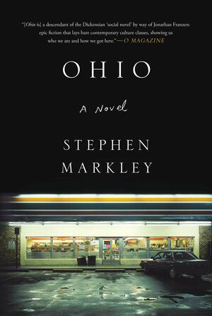 Ohio by Stephen Markley