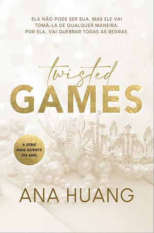 Twisted Games by Ana Huang