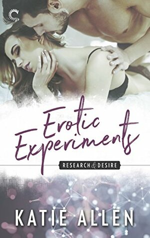 Erotic Experiments by Katie Allen