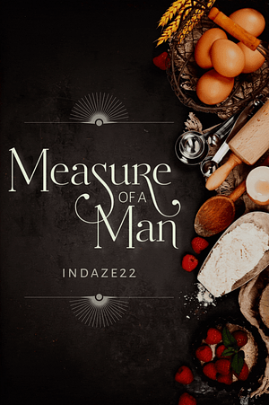 Measure of a Man by inadaze22