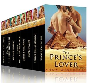 Gay Erotica: The Prince's Lover Collection by Anna Wineheart