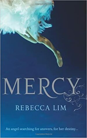 Mercy by Rebecca Lim