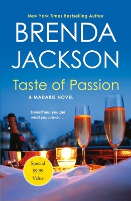 Taste of Passion: A Madaris Novel by Brenda Jackson