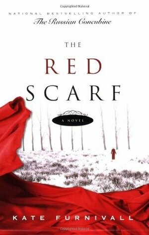 The Red Scarf by Kate Furnivall