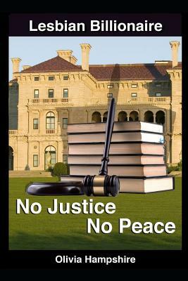 Lesbian: No Justice, No Peace by Olivia Hampshire