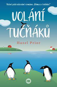 Volání tučňáků by Hazel Prior