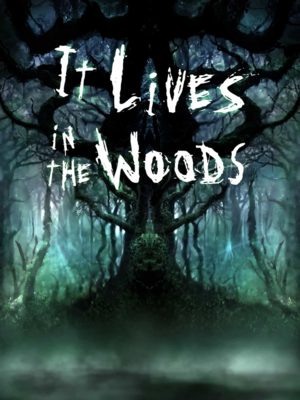 It Lives in the Woods by Pixelberry Studios