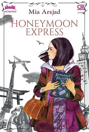 Honeymoon Express by Mia Arsjad