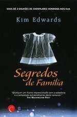 Segredos de Família by Kim Edwards