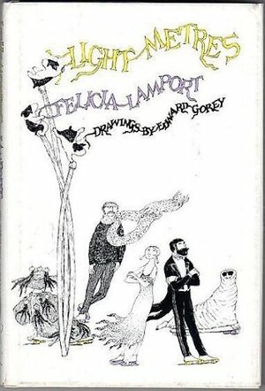 Light Metres by Edward Gorey, Felicia Lamport