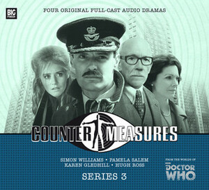 Counter-Measures: Series 3 Box Set by John Dorney, Ken Bentley, Matt Fitton, Justin Richards