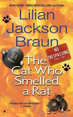 The Cat Who Smelled a Rat by Lilian Jackson Braun